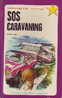 SOS Caravaning - Peter Grey - Livre