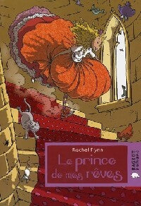 Le prince de mes rêves - Rachel Flynn - Livre