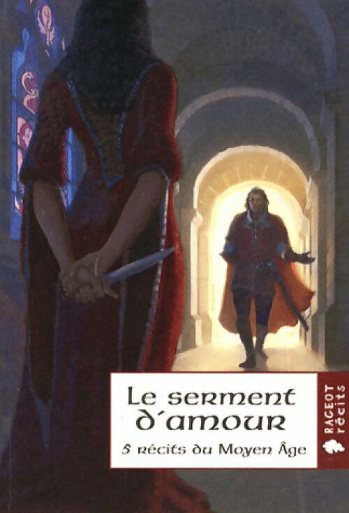 Le serment d'amour - Collectif - Livre