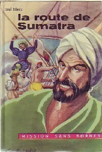 La route de Sumatra - Paul Fabrice - Livre