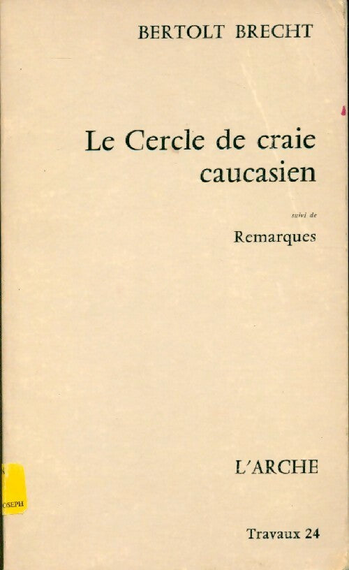 Le cercle de craie caucasien - Bertolt Brecht - Livre
