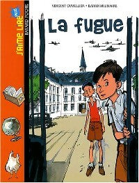 La fugue - Vincent Cuvellier - Livre