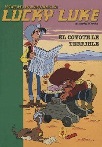 Les nouvelles aventures de Lucky Luke Tome XI : El Coyote le terrible - Collectif - Livre