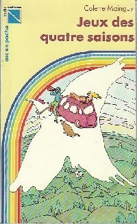 Jeux des quatre saisons - Colette Mainguy - Livre