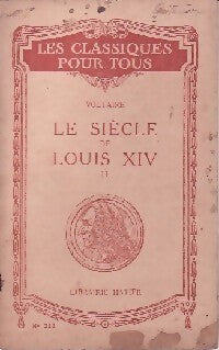 Le siècle de Louis XIV Tome II - Voltaire - Livre