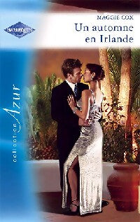 Un automne en Irlande / Un contrat scandaleux - Maggie Cox - Livre