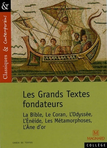 Les grands textes fondateurs - Josiane Grinfas - Livre