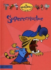 Supercriquitue - Hélène Bruller - Livre