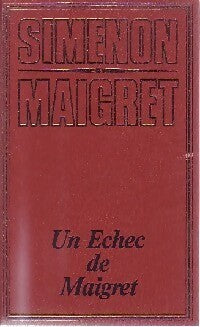 Un échec de Maigret - Georges Simenon - Livre