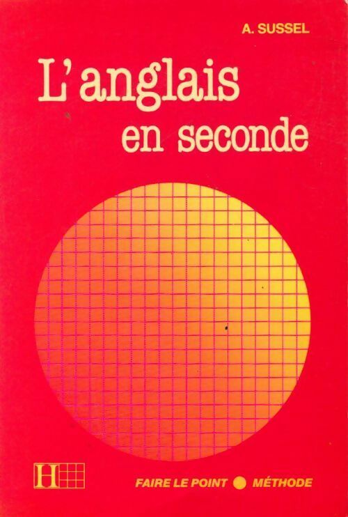 L'anglais en seconde - Annie Sussel - Livre