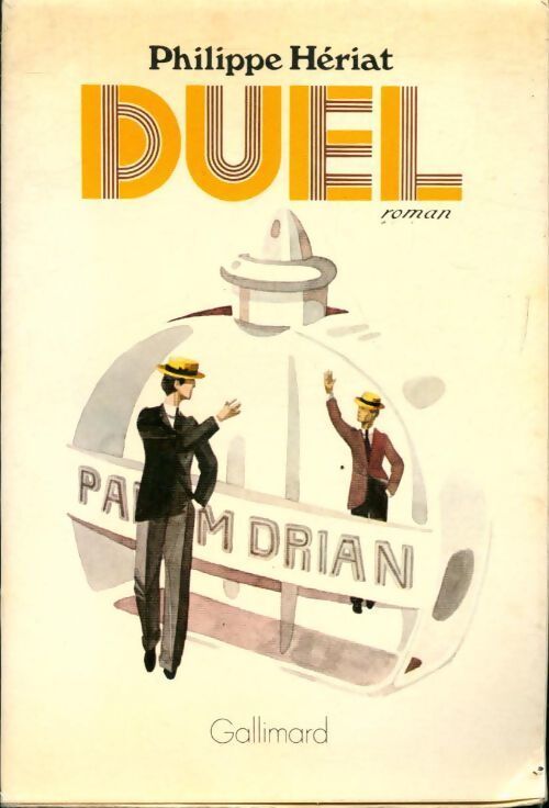 Duel - Phillipe Hériat - Livre