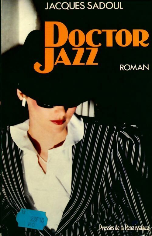 Doctor Jazz - Jacques Sadoul - Livre