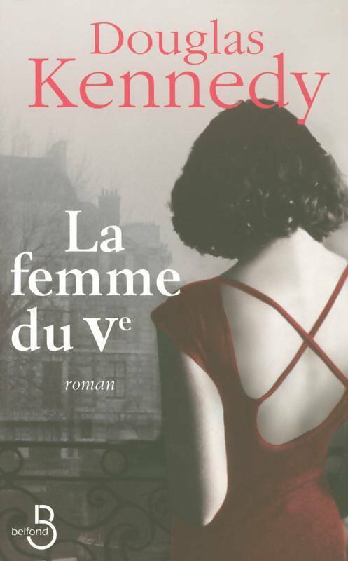 La femme du Ve - Douglas Kennedy - Livre
