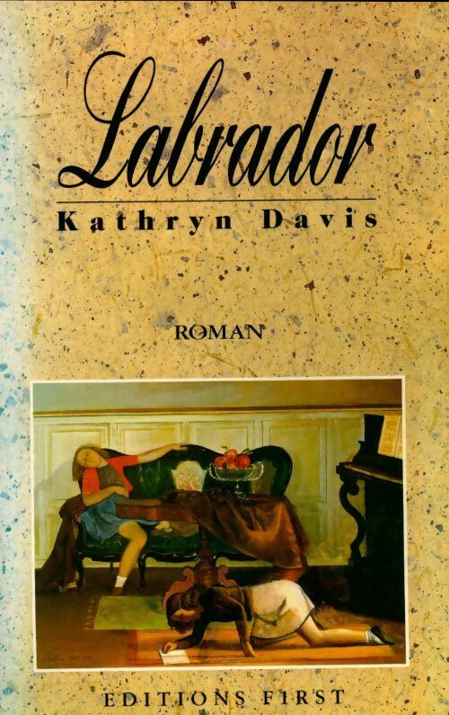 Labrador - Kathryn Davis - Livre
