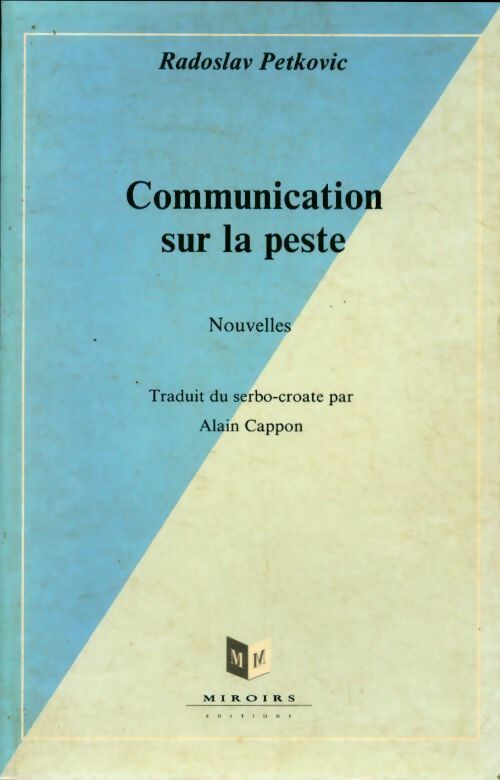 Communication sur la peste - Radoslav Petkovic - Livre