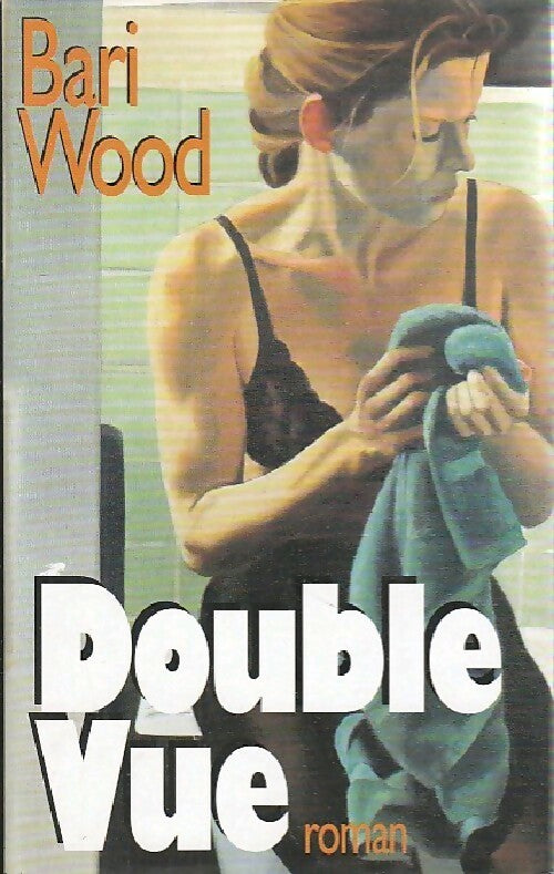 Double vue - Bari Wood - Livre