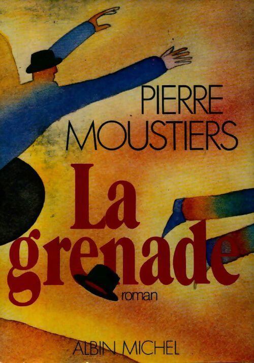 La grenade - Pierre Moustiers - Livre
