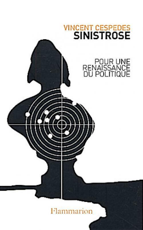 Sinistrose - Vincent Cespedes - Livre