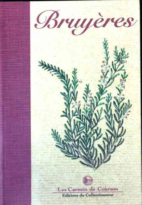 Bruyères - Bruno De Laubadère - Livre