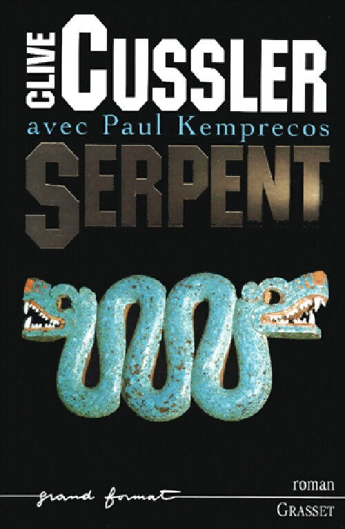 Serpent - Clive Cussler - Livre