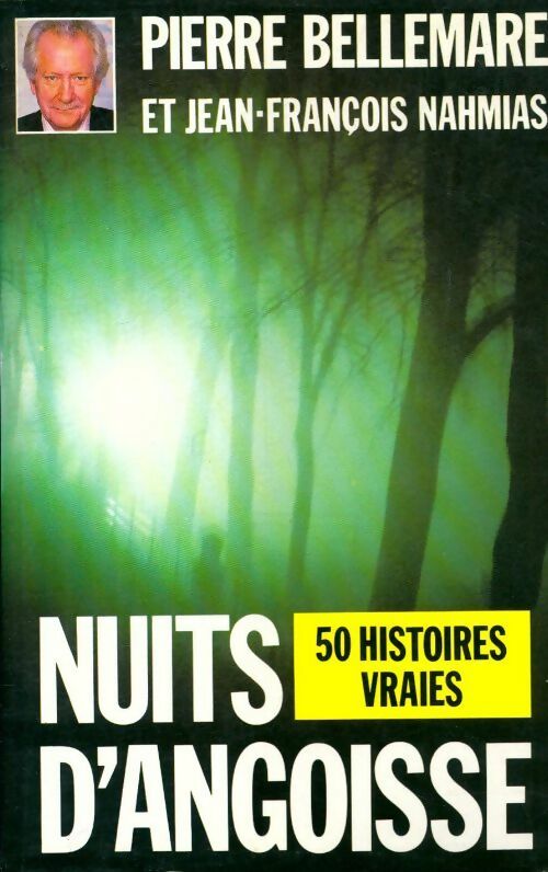 Nuits d'angoisse - Jean-François Nahmias - Livre