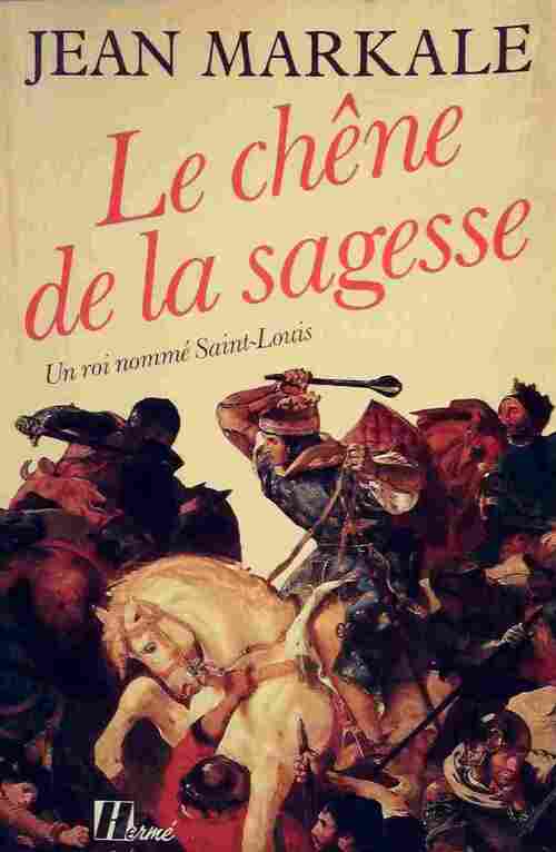 Le chêne de la sagesse - Jean Markale - Livre