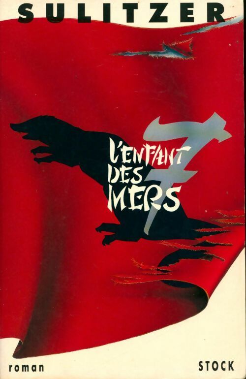 L'enfant des sept mers - Paul-Loup Sulitzer - Livre