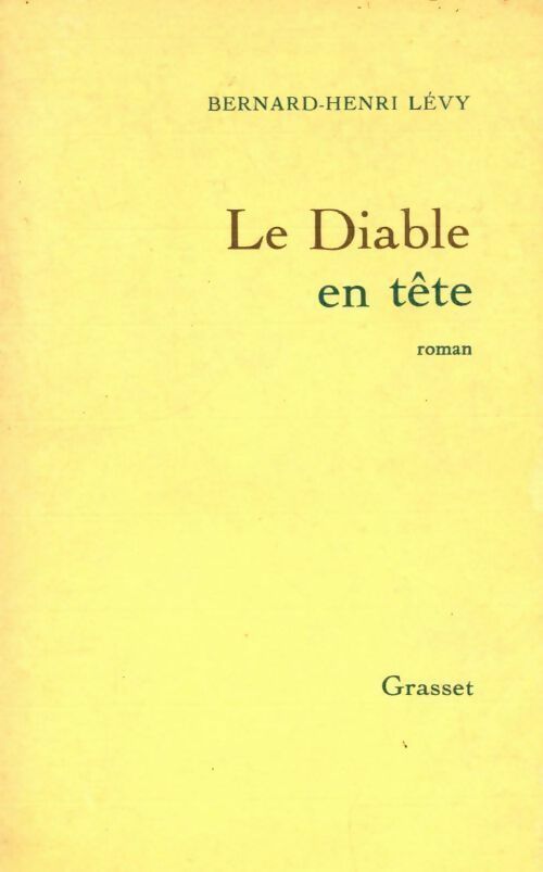 Le diable en tête - Bernard-Henri Lévy - Livre