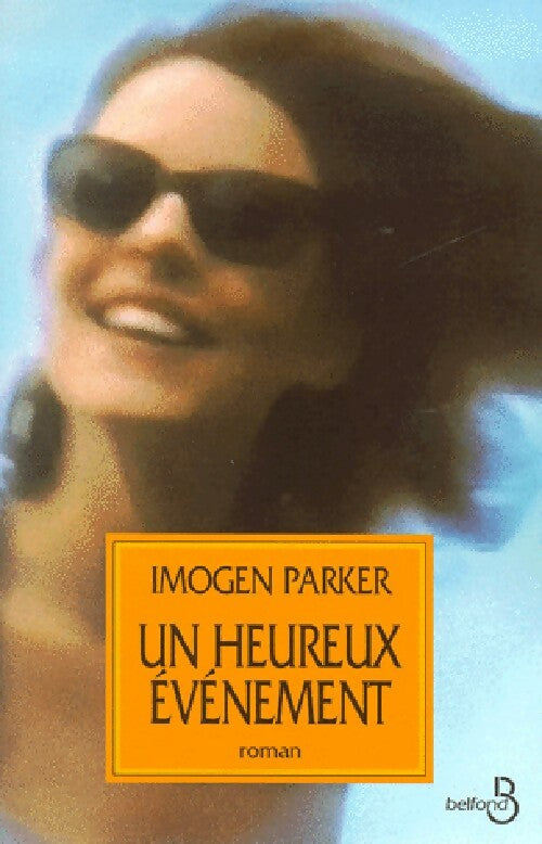 Un heureux événement - Imogen Parker - Livre