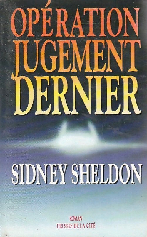 Opération jugement dernier - Sidney Sheldon - Livre