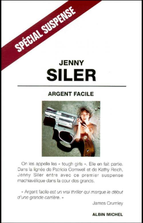 Argent facile - Jenny Siler - Livre