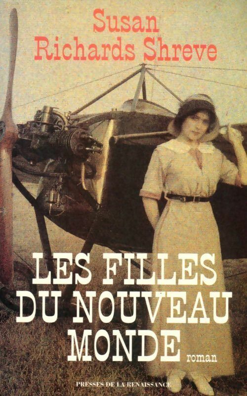 Les filles du nouveau monde... - Susan Shreve - Livre