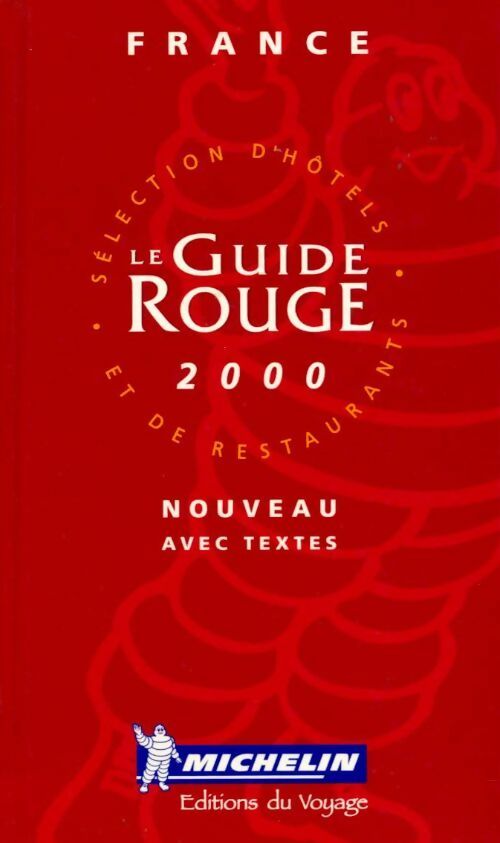 Le guide rouge 2000 - Collectif - Livre
