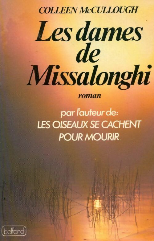Les dames de Missalonghi - Colleen McCullough - Livre