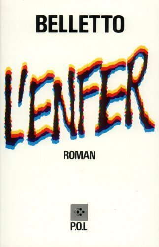 L'Enfer - René Belletto - Livre