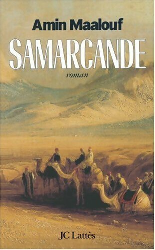Samarcande - Amin Maalouf - Livre