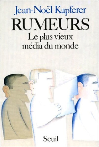 Rumeurs - Jean-Noël Kapferer - Livre