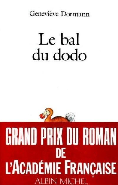 Le bal du dodo - Geneviève Dormann - Livre