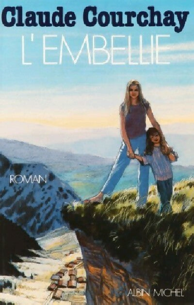 L'embellie - Claude Courchay - Livre