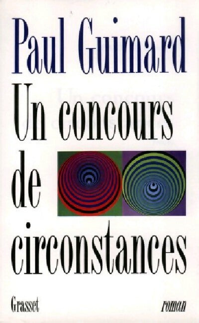 Un concours de circonstances - Paul Guimard - Livre