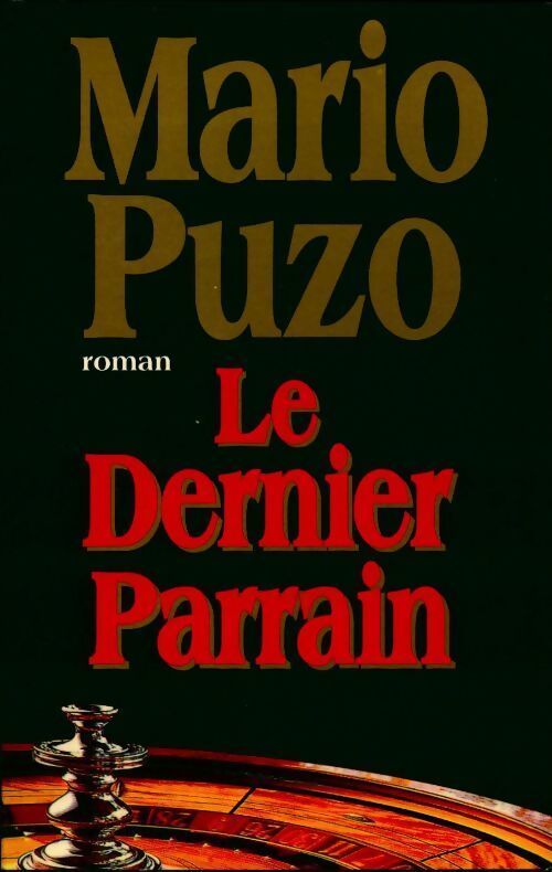 Le dernier parrain - Mario Puzo - Livre