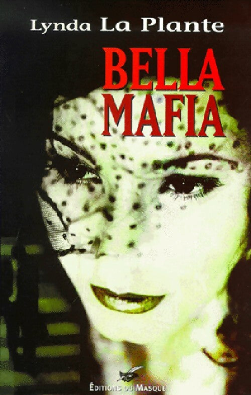 Bella Mafia - Lynda La Plante - Livre