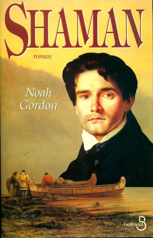 Shaman - Noah Gordon - Livre