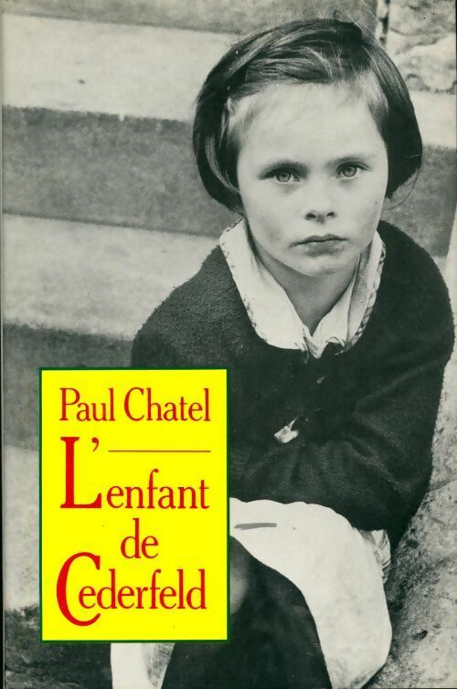 L'enfant de Cederfeld - Paul Chatel - Livre