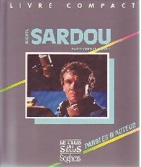 Michel Sardou - Florence Michel - Livre