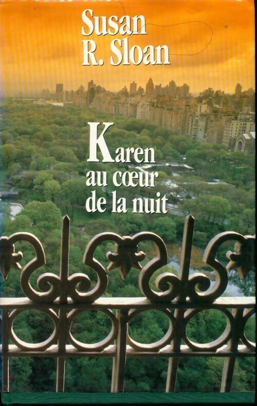 Karen au coeur de la nuit - Susan R. Sloan - Livre