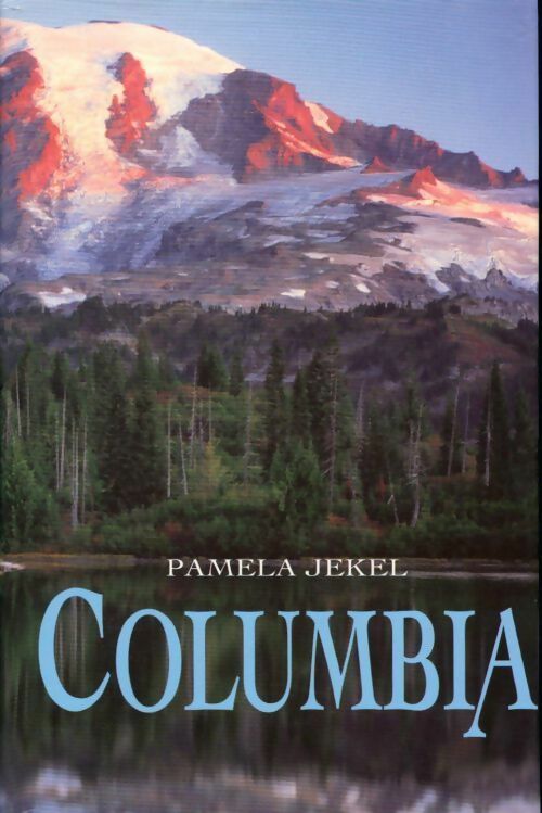 Columbia - Pamela Jekel - Livre