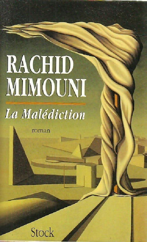 La malédiction - Rachid Mimouni - Livre