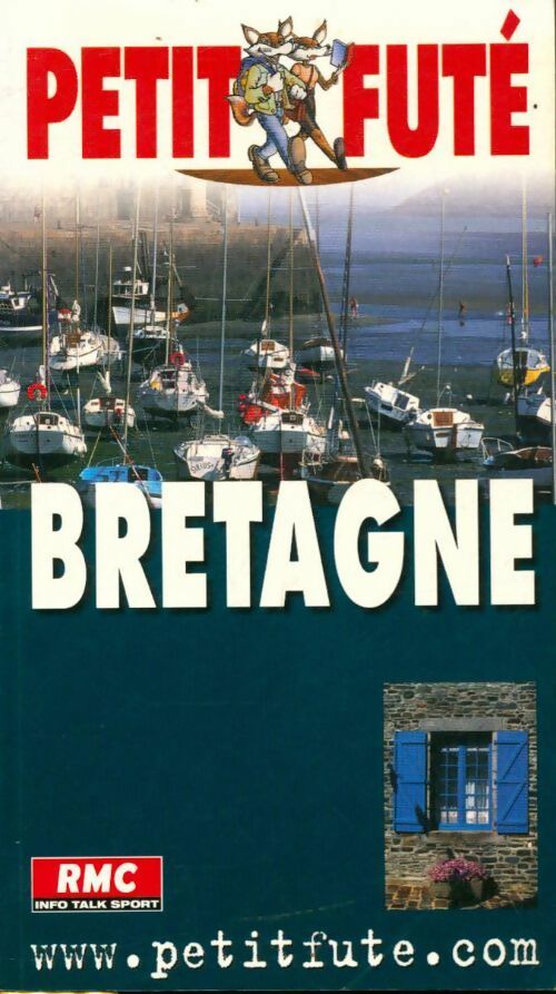 Bretagne - Georges Monmarché - Livre