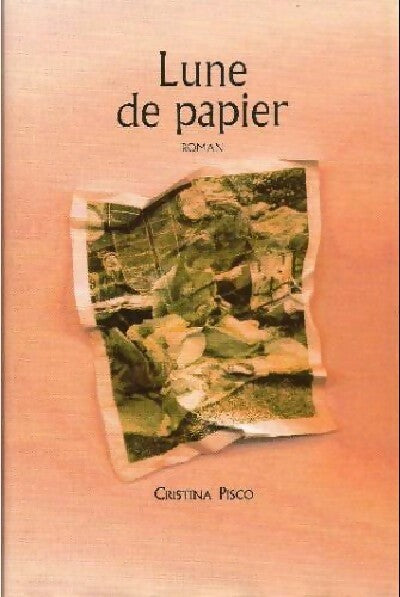 Lune de papier - Christina Pisco - Livre
